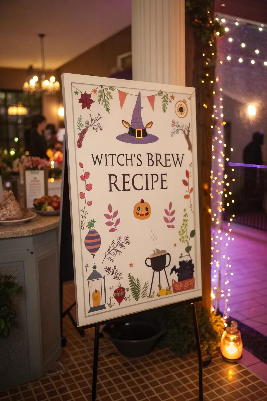 A whimsical 'Witch's Brew Recipe' sign for a fun twist.